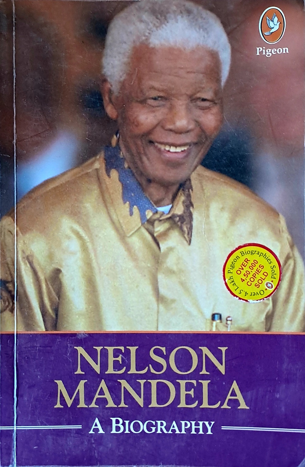 NELSON MANDELA(A Biography)