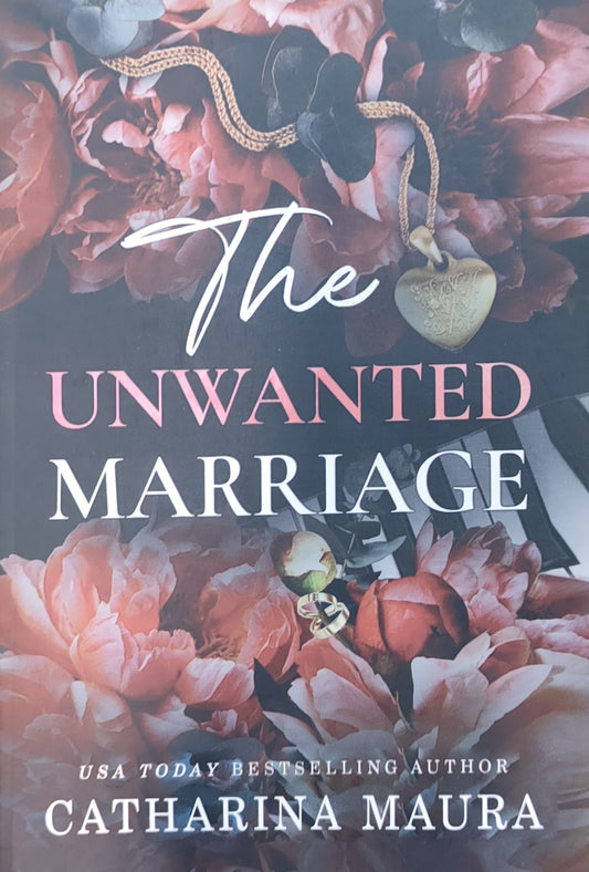 The unwanted marriage