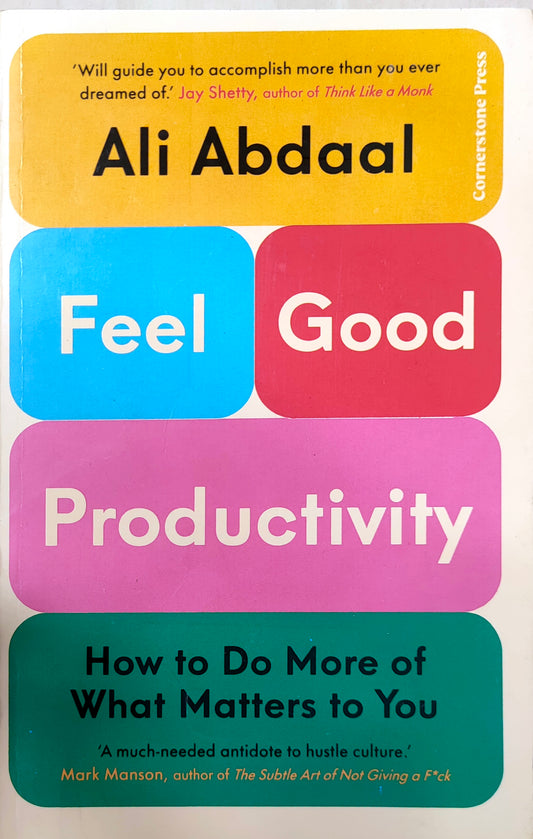 Feel good productivity