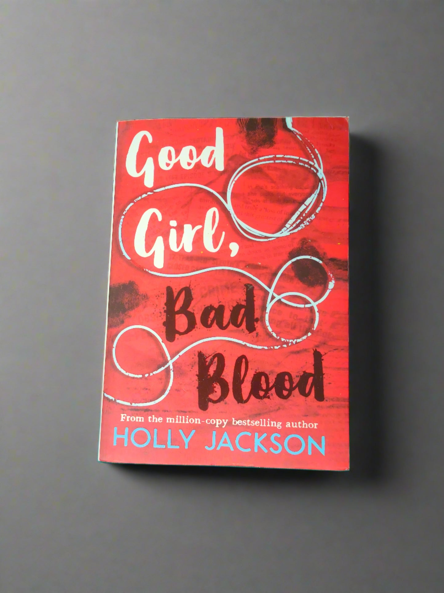 Good Girl, Bad Blood - Holly Jackson